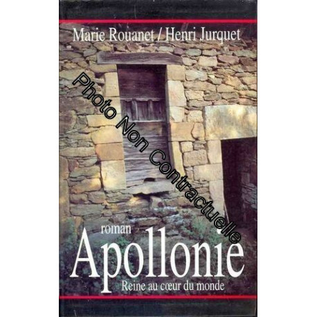 Apollonie Reine Au Coeur Du Monde