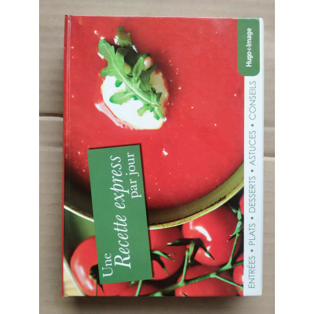 Une recette express par jour