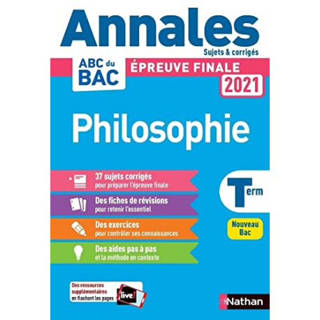 Annales ABC du Bac 2021 - Philosophie Tle - Sujets et corrigés -...