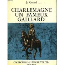 Charlemagne un fameux gaillard