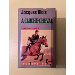 Jacques blois A cloche cheval