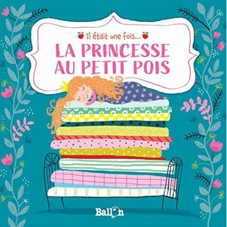 Il était une fois : La princesse au petit pois