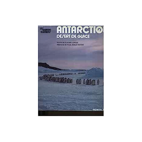 Antarctique desert de glace