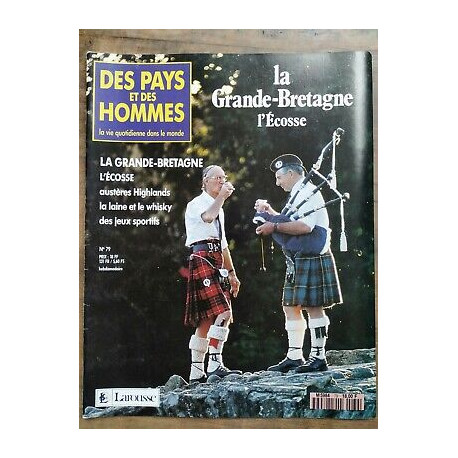 Des Pays et Des Hommes n 79 La grande bretagne l'écosse 1991