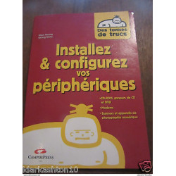 Installer et configurer vos périphériques