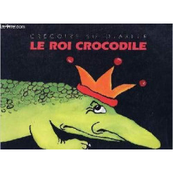 Le roi crocodile