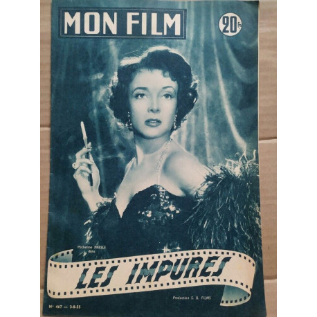 Mon Film n 467 Les impures 3 8 1955