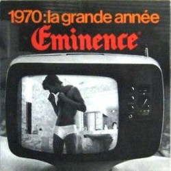 1970 : La Grande Année Eminence