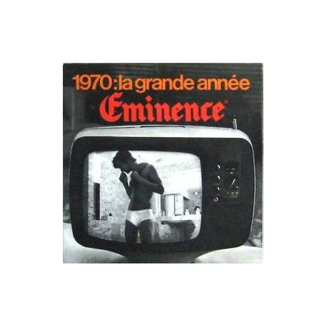 1970 : La Grande Année Eminence