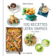 100 recettes ultra simples: En 4 étapes