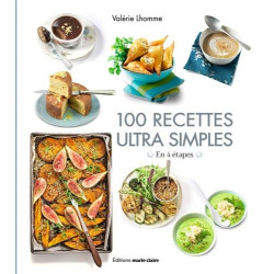 100 recettes ultra simples: En 4 étapes