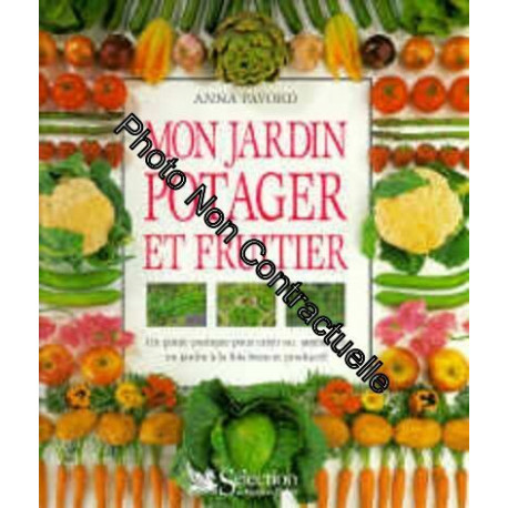 Mon jardin potager et fruitier