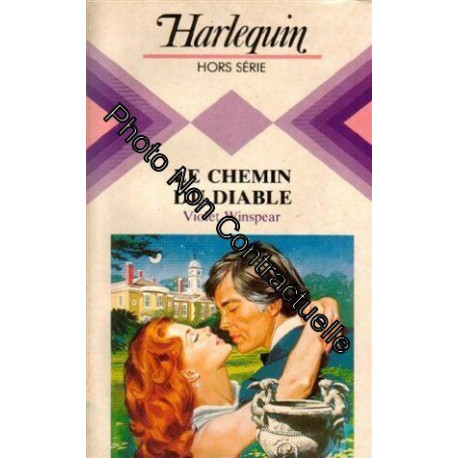 Le chemin du diable : Collection : Collection harlequin