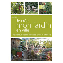 Je crèe mon jardin en ville