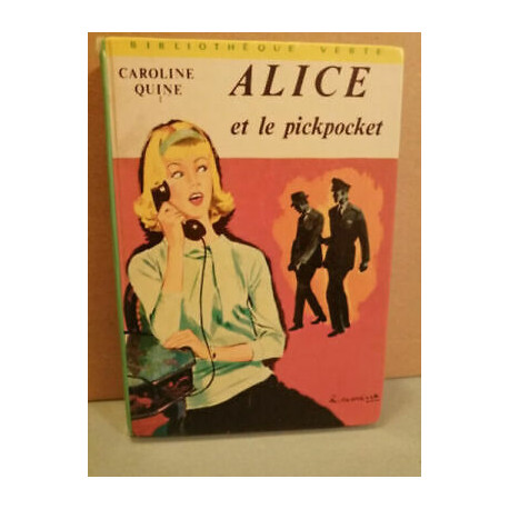 Alice et le pickpocket Bibliothèque verte