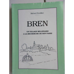 Bren Un village millénaire De La recherche sont passés Drôme