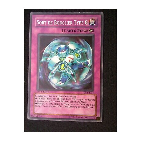 Sort de Bouclier Type 8 SD4-FR031 Yu-Gi-Oh