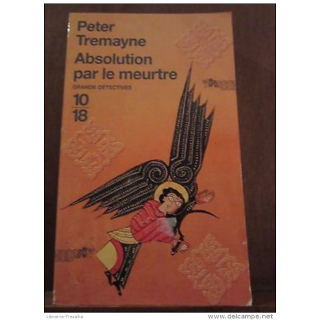 Absolution par le meurtre - 10/18