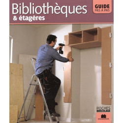 Bibliothèques et étagères : Guide pas à pas