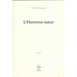 L'Homme-soeur - Prix du Livre Inter 2004