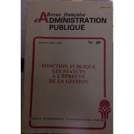 FONCTION PUBLIQUE LES STATUTS A L'EPREUVE DE LA GESTION -...