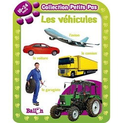 Petits pas les vehicules 18-24 mois