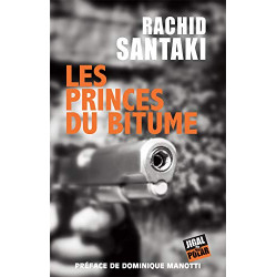 Les princes du bitume