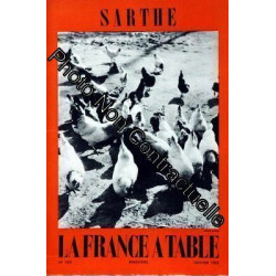 France A Table (La) N° 100 Du 01/01/1963 - Sarthe Par De Nicolay -...