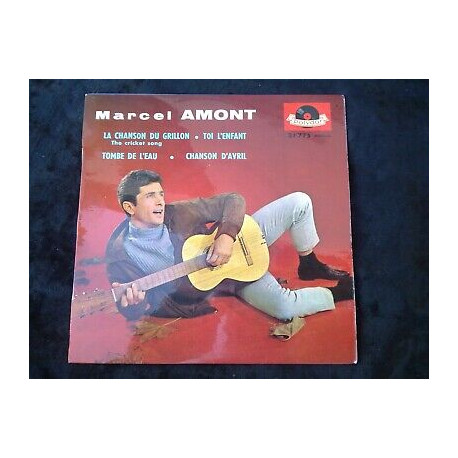 Marcel Amont La chanson du grillon-Toi l'enfant 45t Polydor 21 775