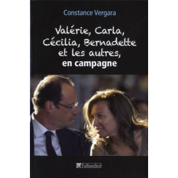 Valérie Carla Cécilia Bernadette et les autres en campagne