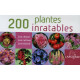200 plantes inratables