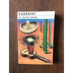 EXBRAYAT ET QU' ça saute