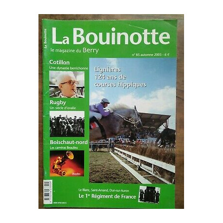 La Bouinotte Le magazine du Berry n85 Automne