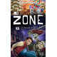 La zone tome 3 : Les porteurs du pouvoir