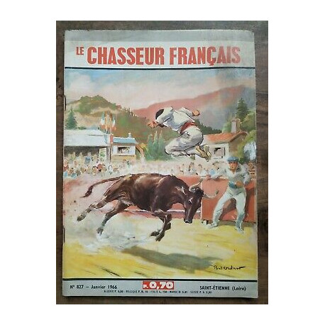 Le Chasseur Français Nº 827 Janvier 1966