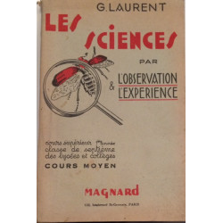 LES SCIENCES PAR L'OBSERVATION et L'EXPERIENCE - COURS MOYEN