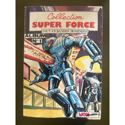 Collection Super Force Album N° 1