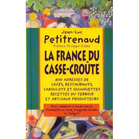 La France du casse-croûte