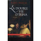 La double vie d'irina