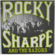 Rocky Sharpe And The Razors