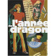 L'Année du dragon tome 1 : Franck