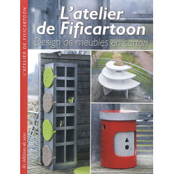 L'atelier de Fificartoon : Design de meubles en carton