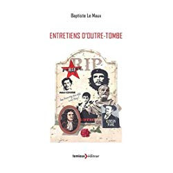 ENTRETIENS D'OUTRE-TOMBE