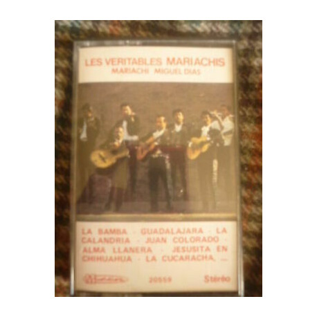 LES VERITABLES MARIACHIS MARIACHI MIGUEL DIAS Cassette Audio-K7