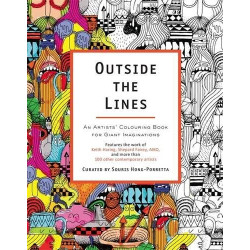 Outside The Lines: An Artists' Colouring Book for Giant Imaginations