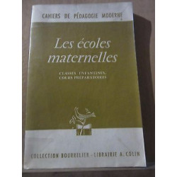 Cahiers de Pédagogie Moderne n5 Les écoles modernes Armand colin