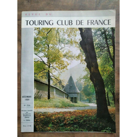 Touring Club de France Nº 756 Décembre 1964