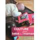 Couture pour bébé et sa maman