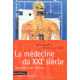 La Médecine du XXIe siècle : Des gènes et des hommes