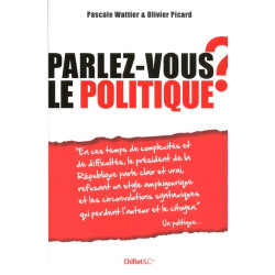 Parlez-vous le politique